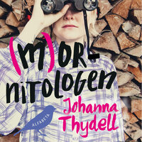 Mornitologen - Johanna Thydell