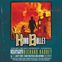 King Bullet: A Sandman Slim Novel - Richard Kadrey