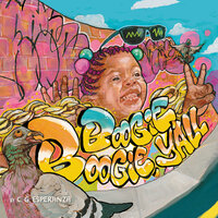 Boogie Boogie, Y’all - C.G. Esperanza