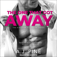 The One That Got Away - A.J. Pine