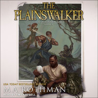 The Plainswalker - M.A. Rothman