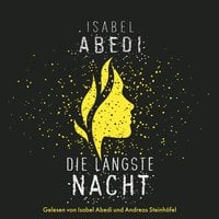 Die längste Nacht - Isabel Abedi