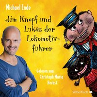 Jim Knopf und Lukas der Lokomotivführer - Michael Ende