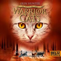 Warrior Cats - Die Macht der drei: Sonnenaufgang - Erin Hunter