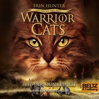 Warrior Cats - Die Macht der drei: Zeit der Dunkelheit - Erin Hunter