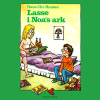 Lasse i Noa's ark - Hans Christian Hansen