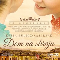 Dom na skraju - Kasia Bulicz-Kasprzak