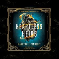 Heartless Heirs - MarcyKate Connolly