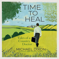 Time to Heal - Michael Dixon