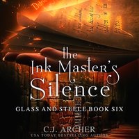 The Ink Master's Silence - C.J. Archer