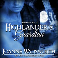 Highlander's Guardian - Joanne Wadsworth