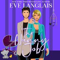 The Nanny Job - Eve Langlais