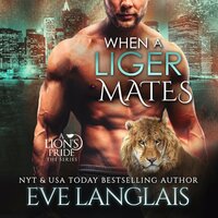 When a Liger Mates - Eve Langlais