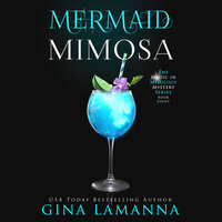 Mermaid Mimosa - Gina LaManna