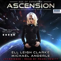 Ascension: Age of Expansion - A Kurtherian Gambit Series - Michael Anderle, Ell Leigh Clarke