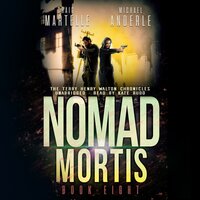 Nomad Mortis - Craig Martelle, Michael Anderle