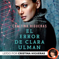 El error de Clara Ulman - Cristina Higueras
