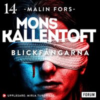 Blickfångarna - Mons Kallentoft
