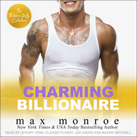 Charming Billionaire: The Thatcher Kelly Collection - Max Monroe