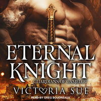 Eternal Knight - Victoria Sue
