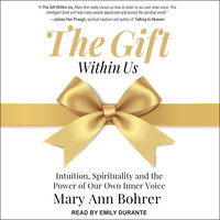 The Gift Within Us - Mary Ann Bohrer