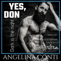 YES, DON: Dark is the night - Angelina Conti