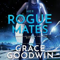Her Rogue Mates - Grace Goodwin