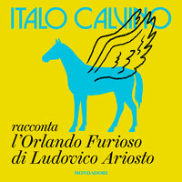 Orlando Furioso di Ludovico Ariosto - Italo Calvino