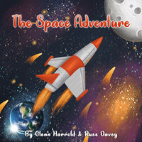 The Space Adventure - Glenn Harrold, Russ Davey