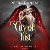 City of Lust - Debra Dunbar
