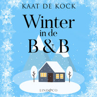 Winter in de B&B - Kaat De Kock