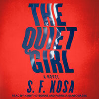 The Quiet Girl - S.F. Kosa