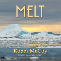 Melt - Robbi McCoy