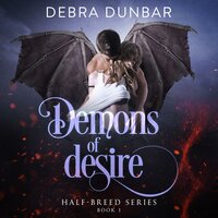 Demons of Desire - Debra Dunbar