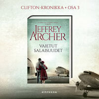 Vaietut salaisuudet - Jeffrey Archer
