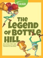 The Legend of Bottle Hill: An Irish Folk Tale - Kathleen M. Muldoon