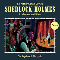Sherlock Holmes, Die neuen Fälle, Fall 49: Die Jagd nach Mr. Hyde - Marc Freund