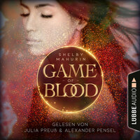 Game of Blood (Ungekürzt) - Shelby Mahurin