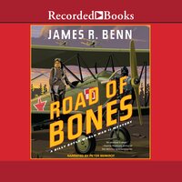 Road of Bones - James R. Benn