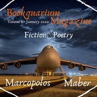 Bookquarium Magazine: Volume 1: January 2020 - Frank Marcopolos, Q.R. Maber
