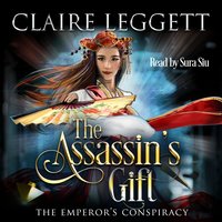 The Assassin's Gift - Claire Leggett