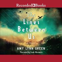 The Lines Between Us - Amy Lynn Green