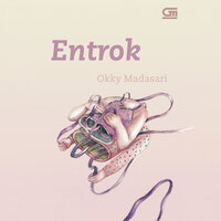Entrok - Okky Madasari