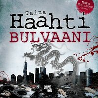 Bulvaani: Rikosromaani - Taina Haahti