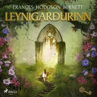 Leynigarðurinn - Frances Hodgson Burnett