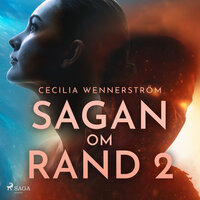 Sagan om Rand II - Cecilia Wennerström