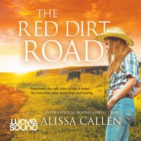 The Red Dirt Road - Alissa Callen