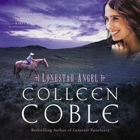 Lonestar Angel - Colleen Coble