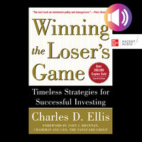 Winning the Loser's Game - Charles D. Ellis