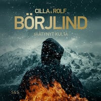 Jäätynyt kulta - Rolf Börjlind, Cilla Börjlind